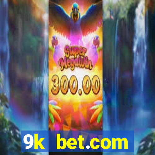 9k bet.com registrar login