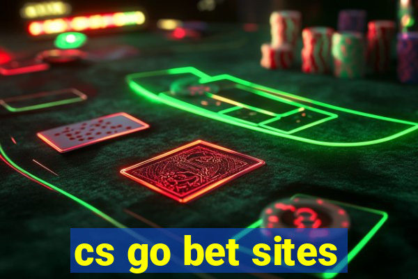 cs go bet sites