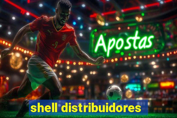 shell distribuidores