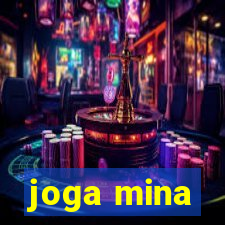 joga mina