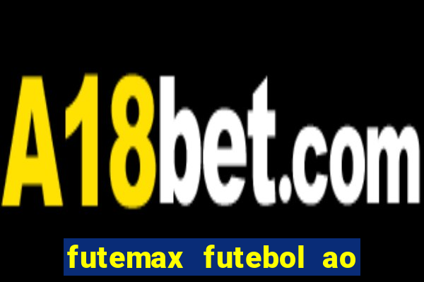 futemax futebol ao vivo real madrid