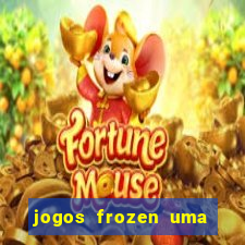 jogos frozen uma aventura congelante problema em dobro