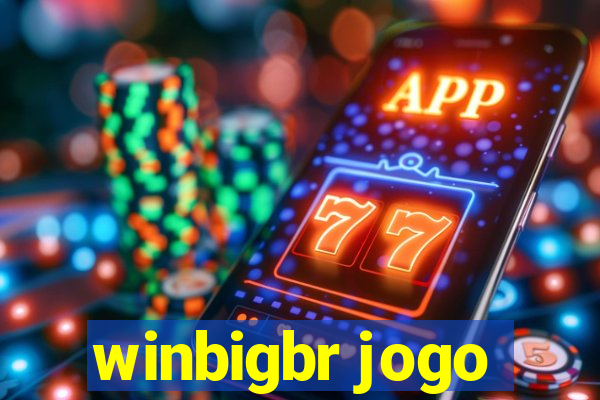 winbigbr jogo