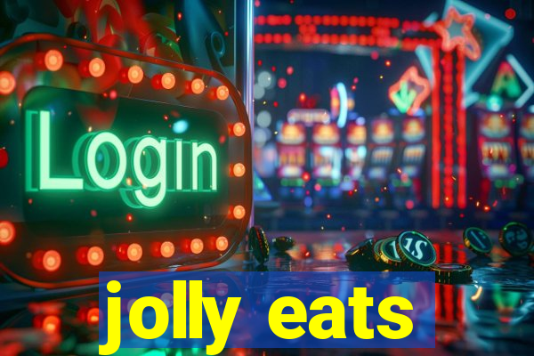 jolly eats