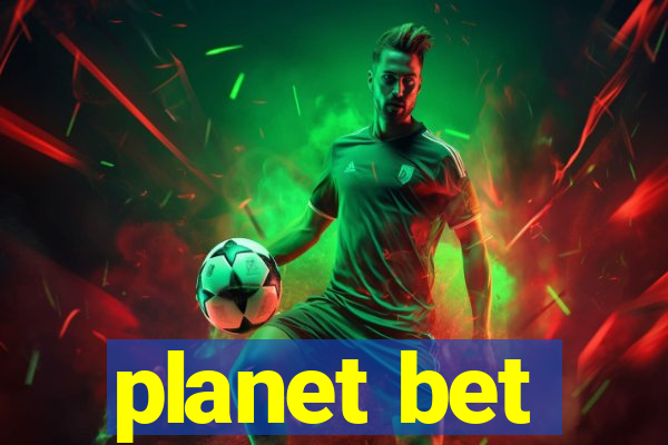 planet bet