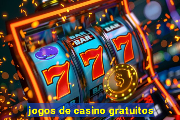 jogos de casino gratuitos