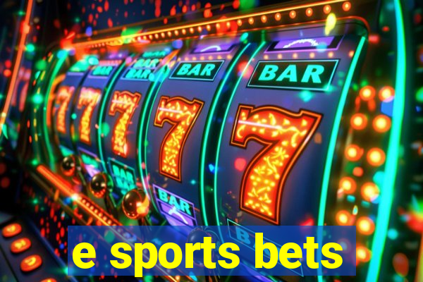 e sports bets