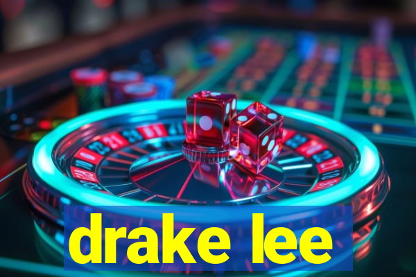 drake lee