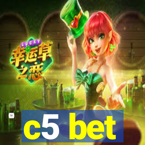 c5 bet