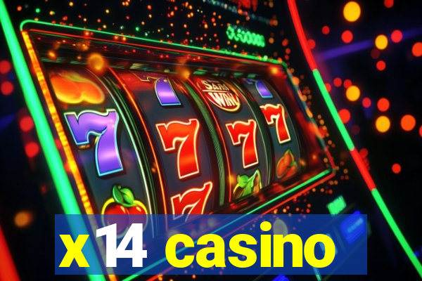 x14 casino