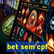 bet sem cpf