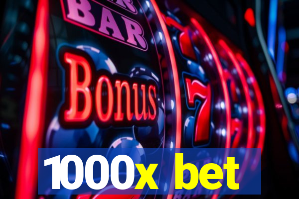 1000x bet