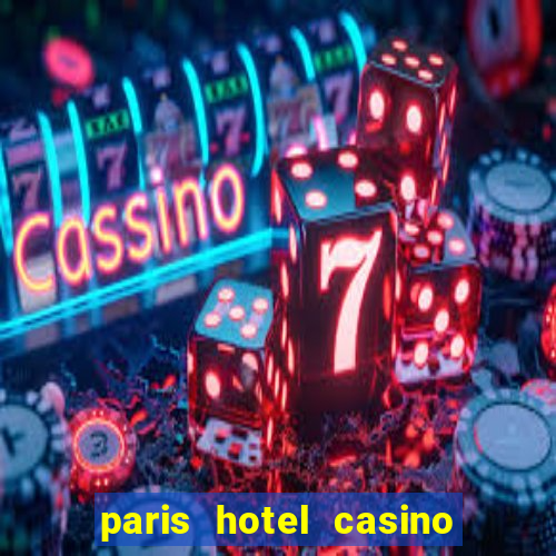 paris hotel casino las vegas nevada