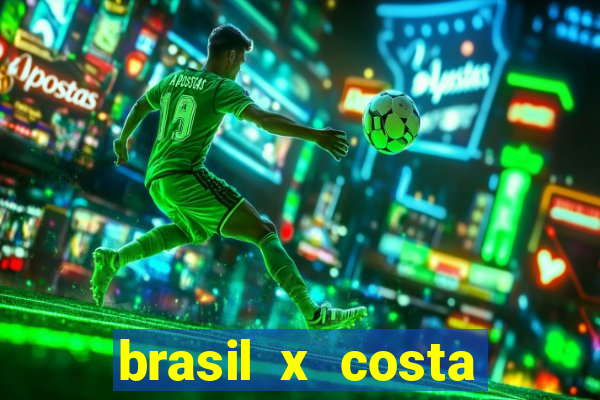 brasil x costa rica odds