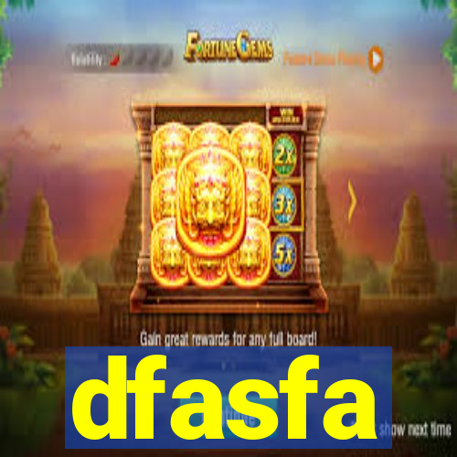 dfasfa