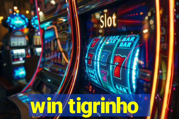 win tigrinho