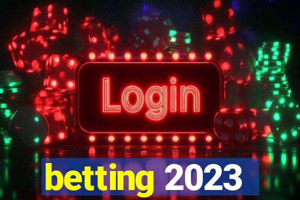 betting 2023