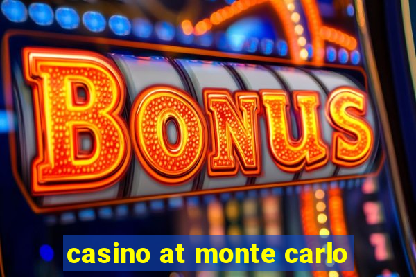 casino at monte carlo