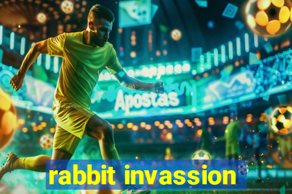 rabbit invassion