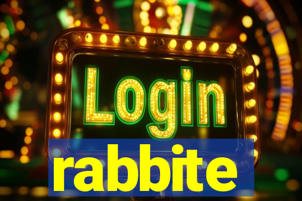 rabbite