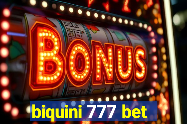 biquini 777 bet