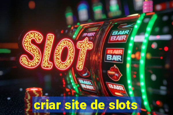 criar site de slots