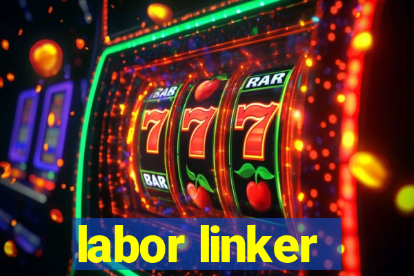 labor linker