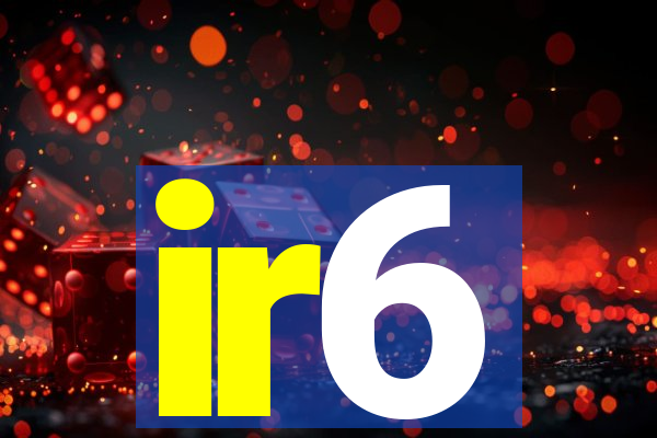 ir6