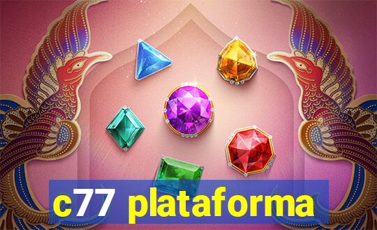 c77 plataforma