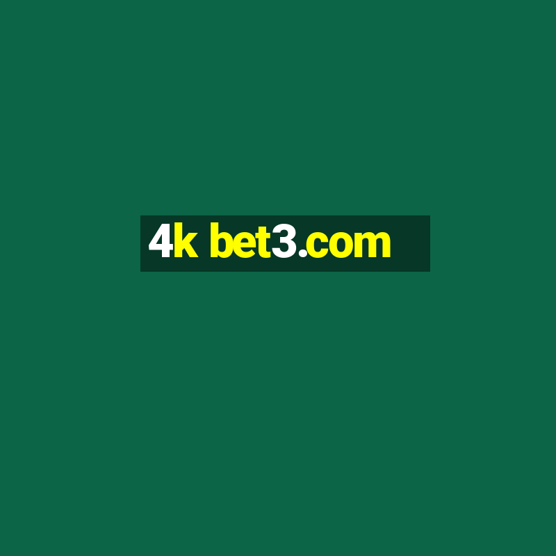 4k bet3.com