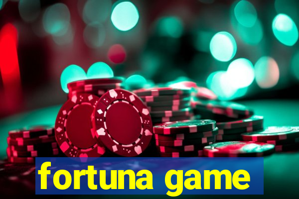 fortuna game