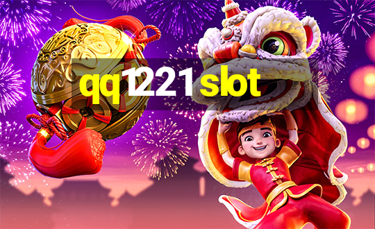 qq1221 slot