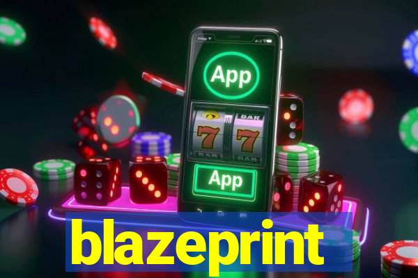 blazeprint