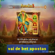 vai de bet apostas