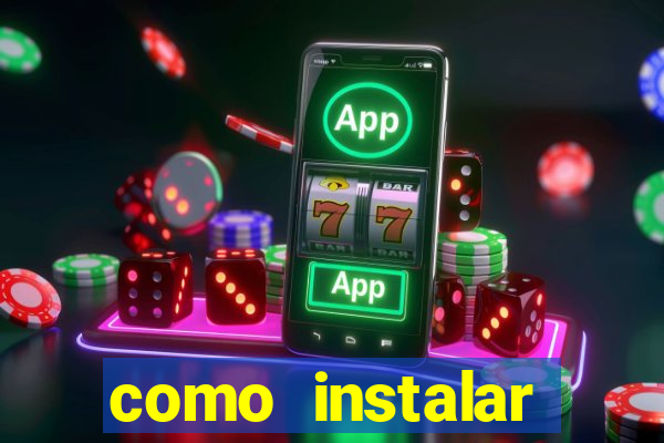 como instalar fortune tiger