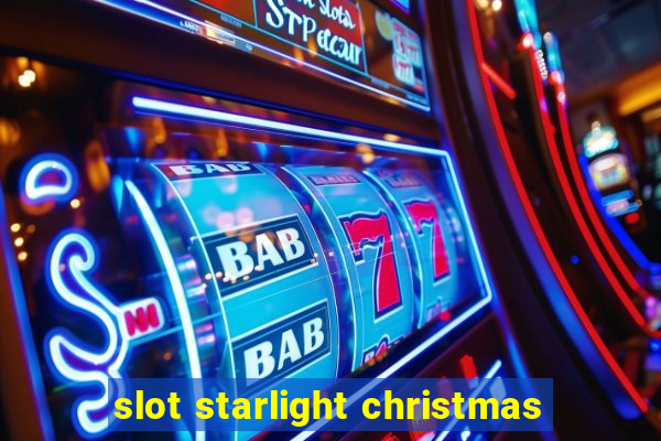 slot starlight christmas