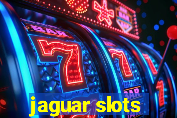 jaguar slots