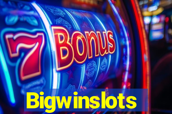 Bigwinslots