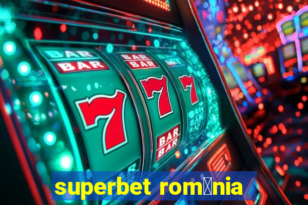 superbet rom芒nia