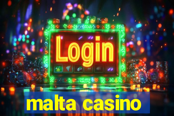 malta casino