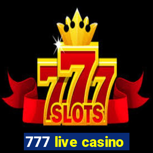 777 live casino