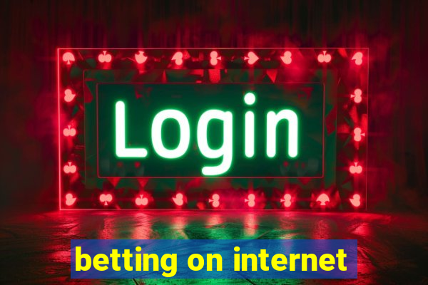 betting on internet