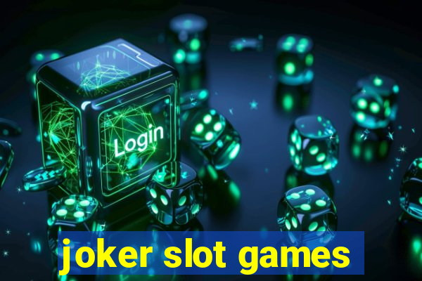 joker slot games