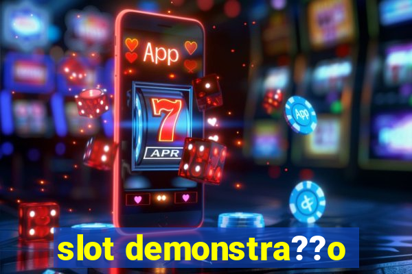 slot demonstra??o