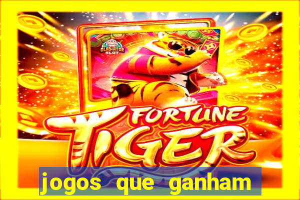 jogos que ganham dinheiro sem depositar nada