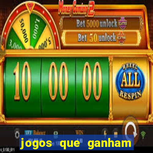 jogos que ganham dinheiro sem depositar nada