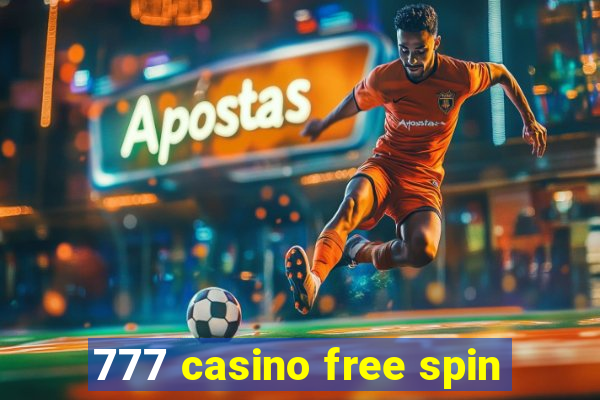 777 casino free spin