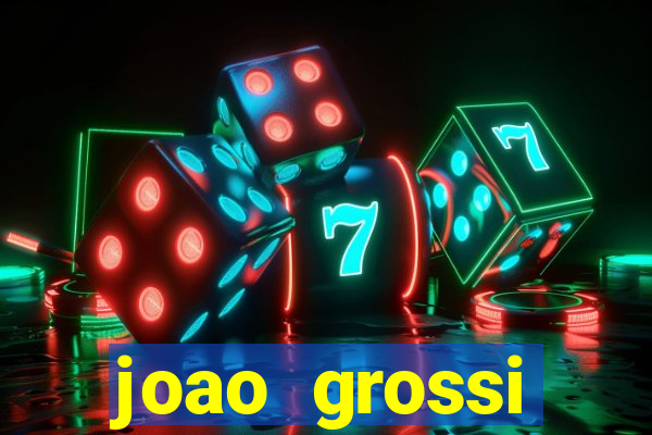 joao grossi cruzeiro sp