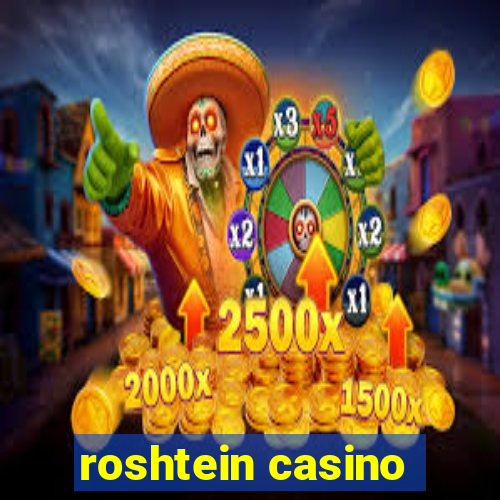 roshtein casino