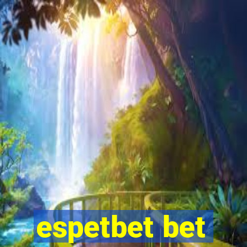 espetbet bet